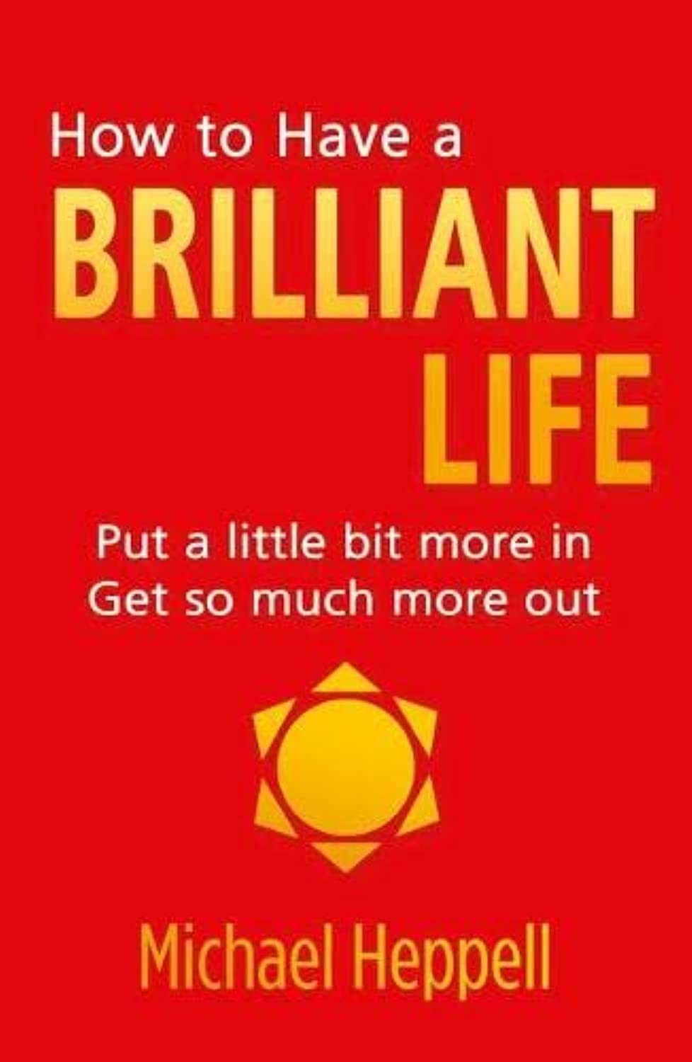 How to Have a Brilliant Life Social Sciences