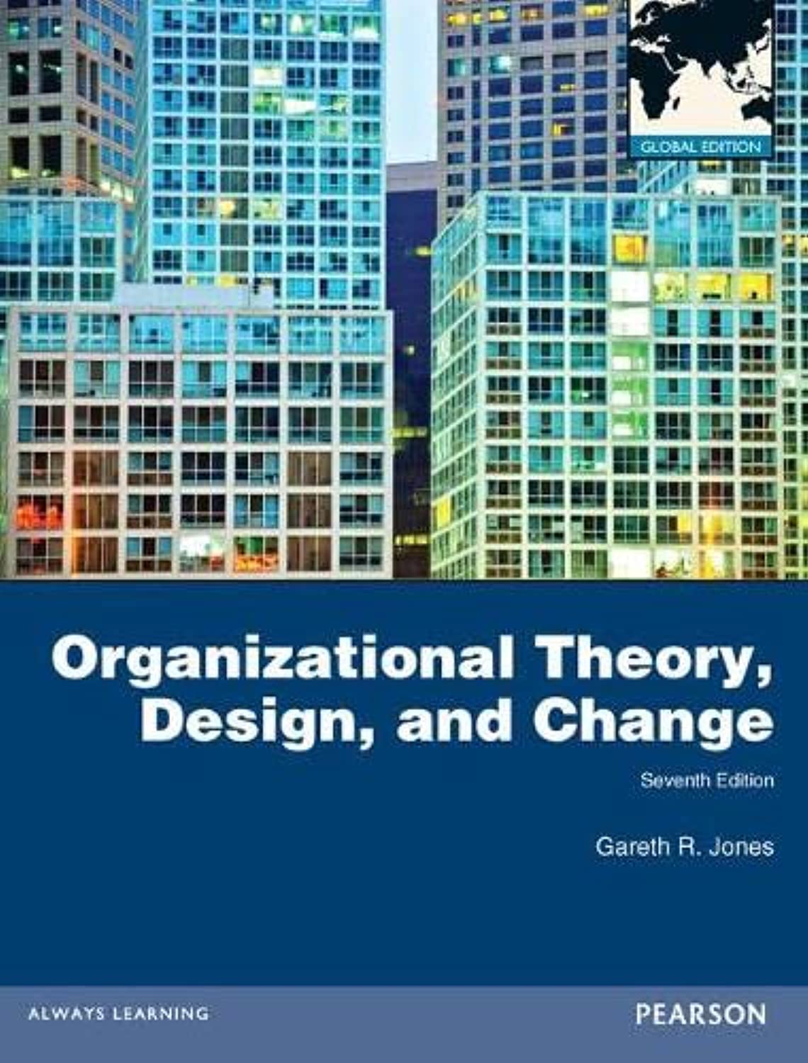 Organizational Theory, Design, and Change, Global Edition Law