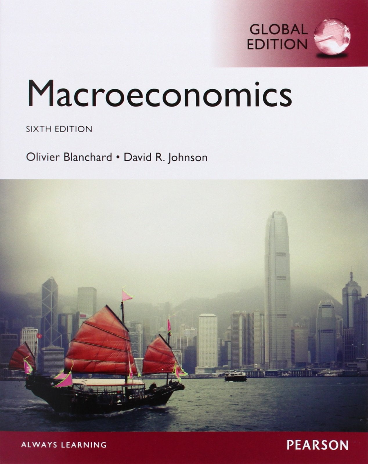Blanchard:Macroeconomics, Global Edition Business, Finance & Career