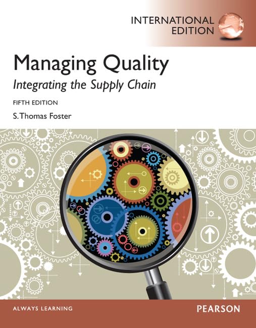 Managing Quality: Integrating the Supply Chain: International Edition Business, Finance & Career