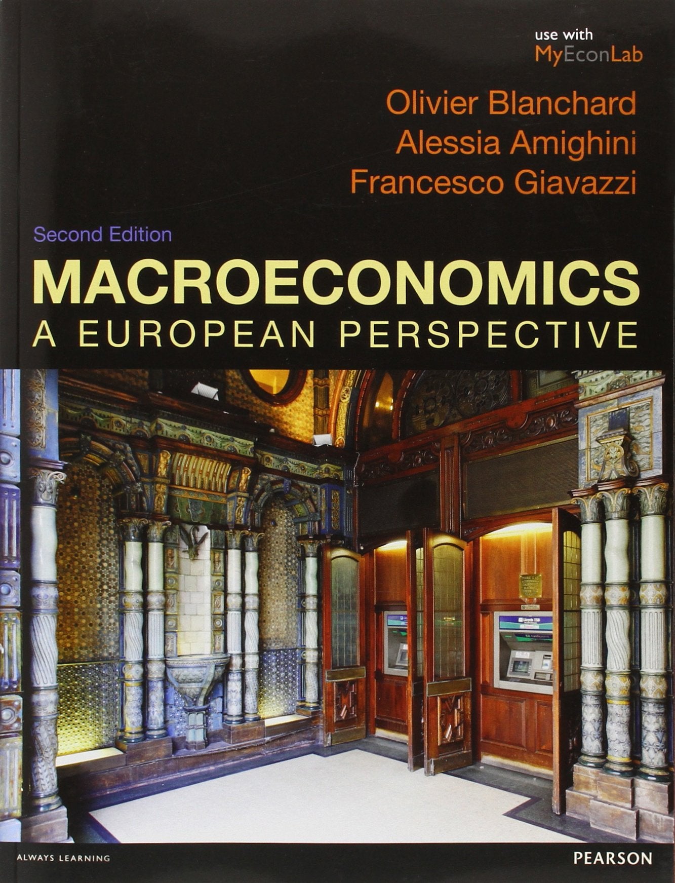 Macroeconomics: A European Perspective with MyEconLab: A European Perspective. Use with MyEconLab Law