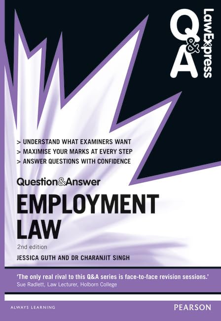 Law Express Question and Answer: Employment Law (Law Express Questions & Answers) Law