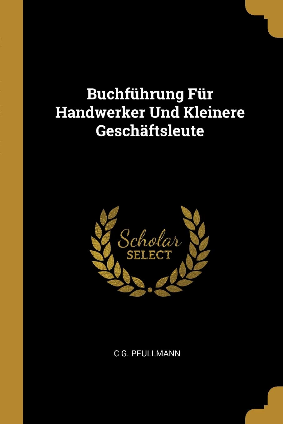 Buchführung Für Handwerker Und Kleinere Geschäftsleute Business, Finance & Career