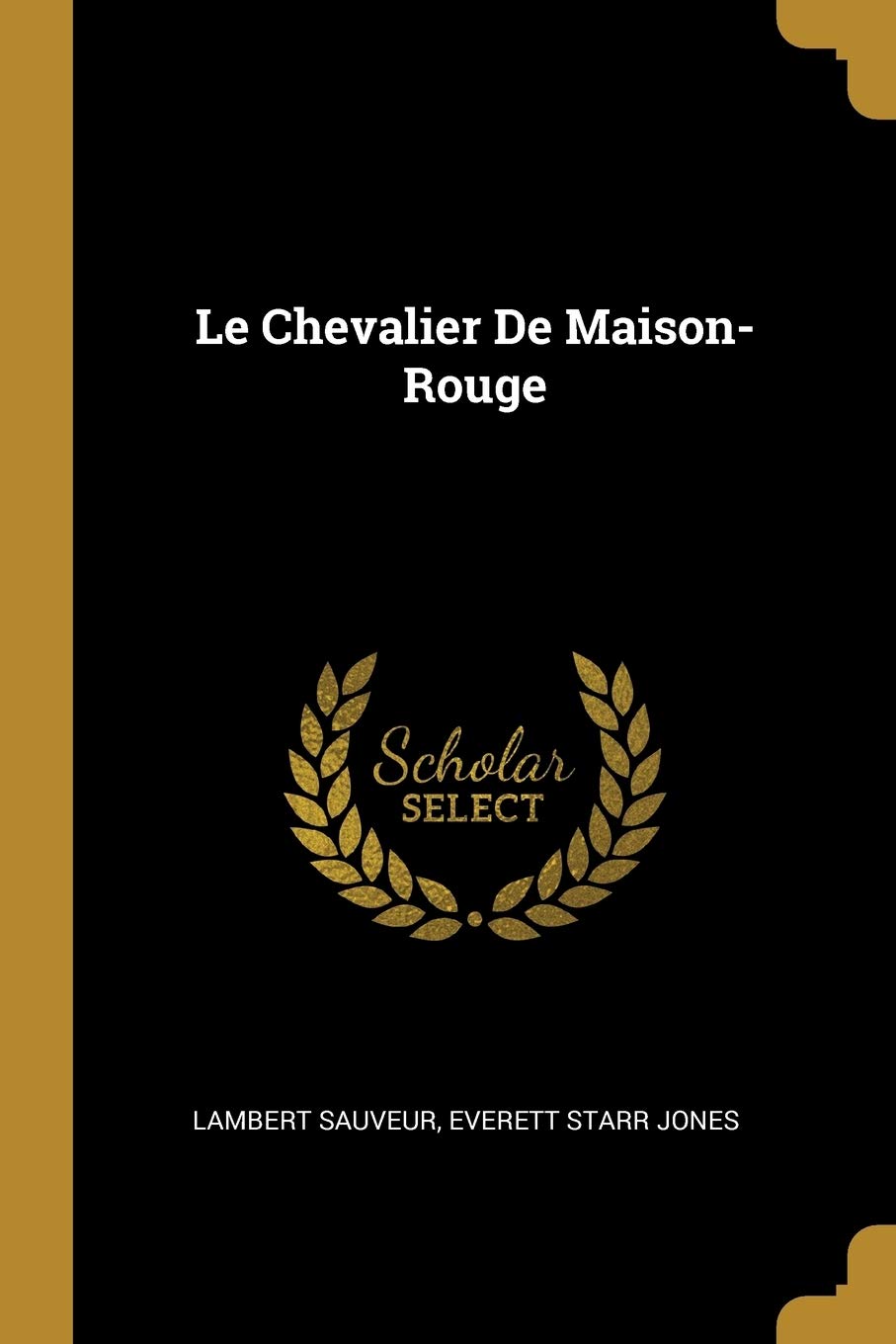 Product Image: Le Chevalier De Maison-Rouge