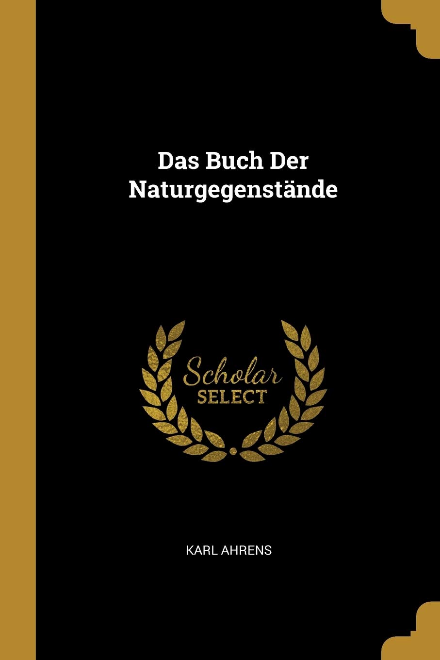 Das Buch Der Naturgegenstände Business, Finance & Career