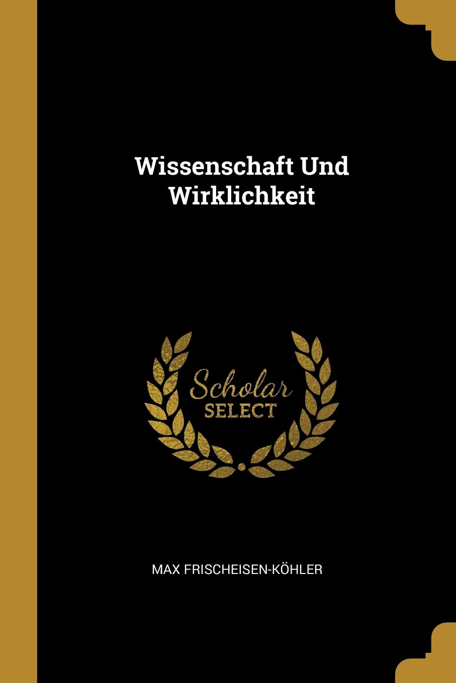 Wissenschaft Und Wirklichkeit Philosophy