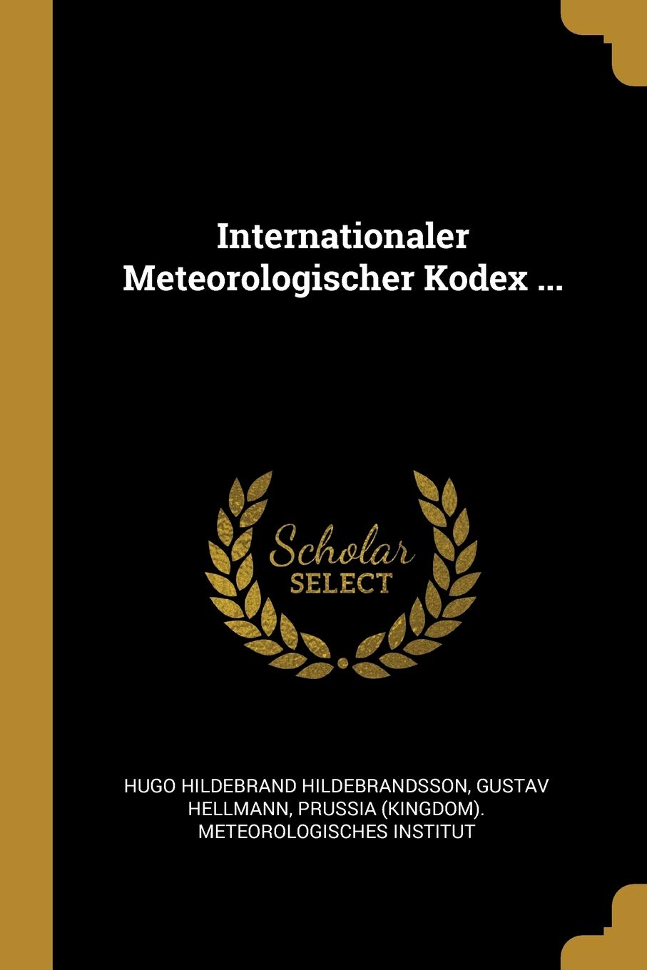 Internationaler Meteorologischer Kodex ... Children's books