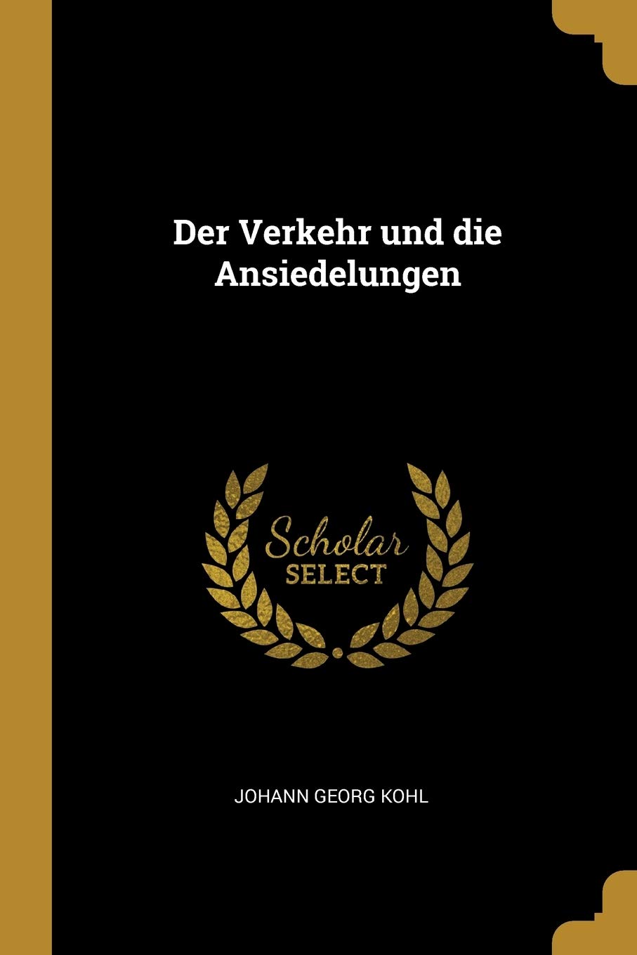 Der Verkehr und die Ansiedelungen Mathematics