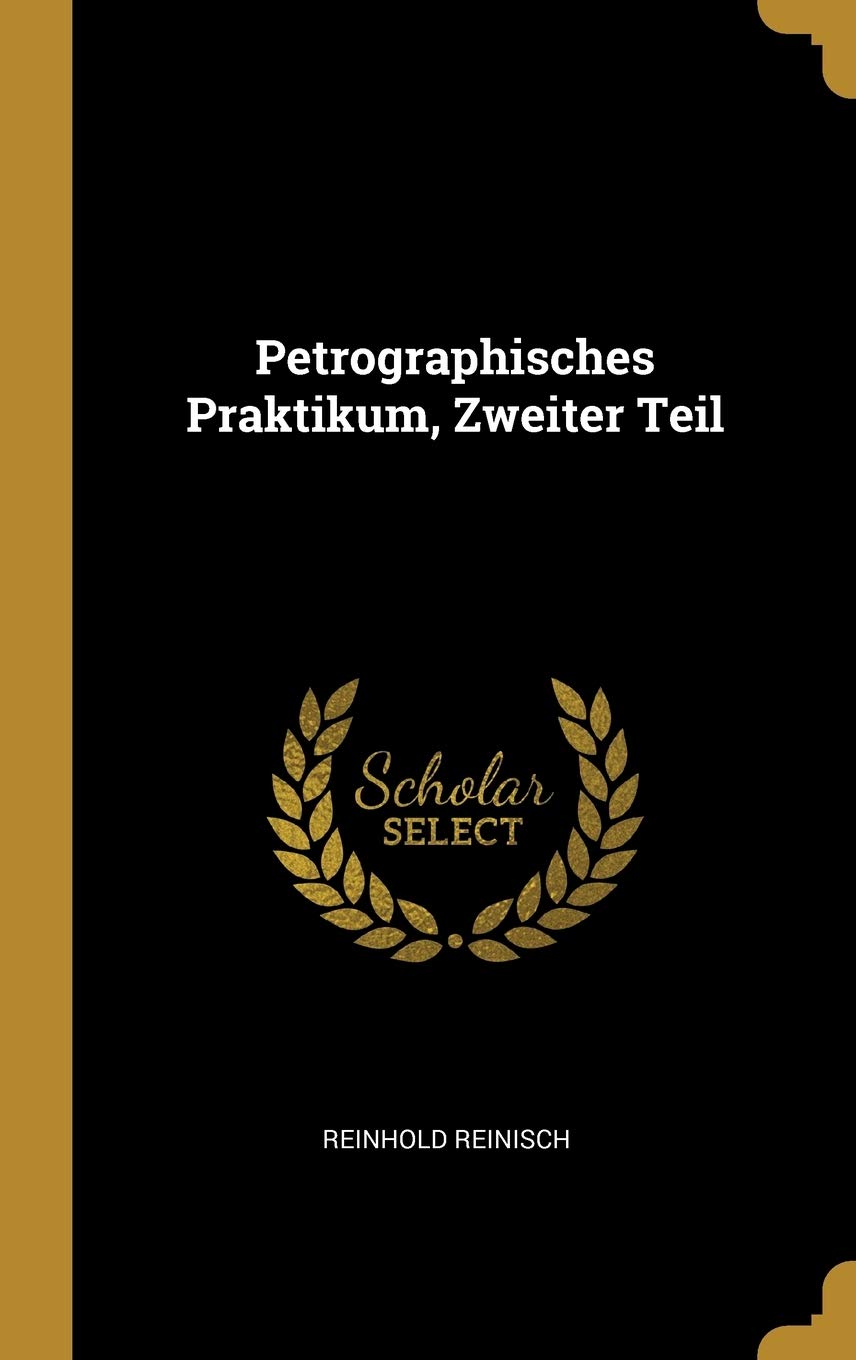 Petrographisches Praktikum, Zweiter Teil Children's books