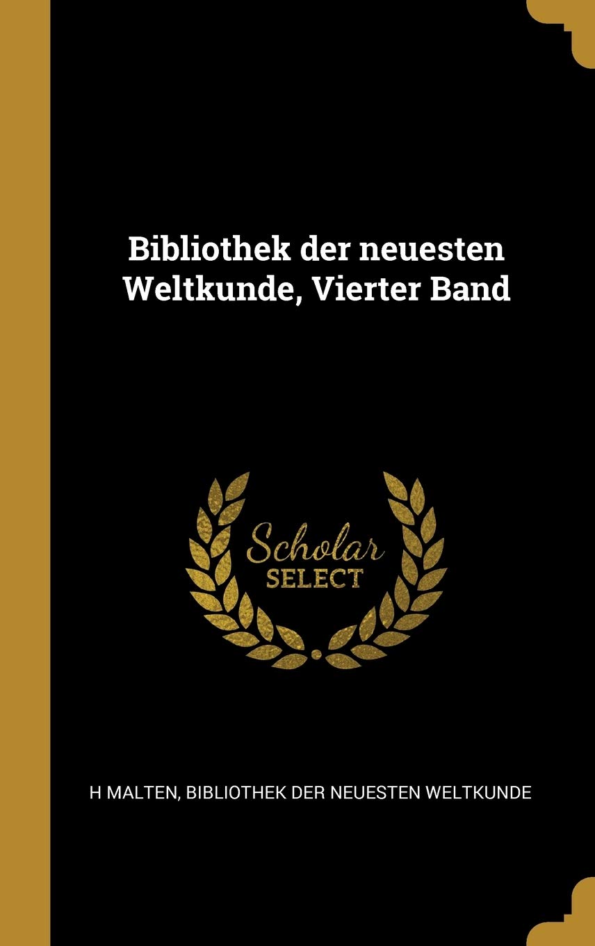 Bibliothek der neuesten Weltkunde, Vierter Band Foreign Languages ​​& Dictionaries