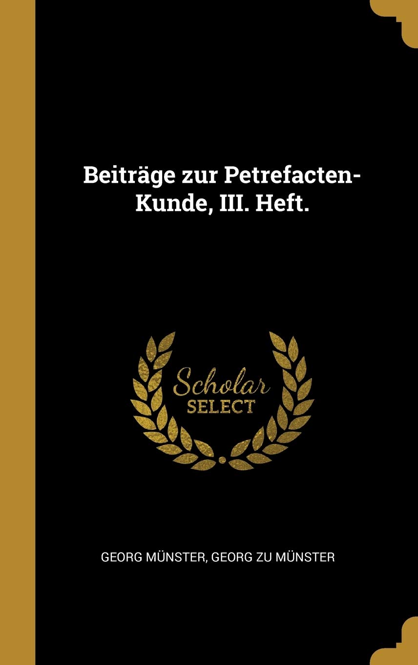 Beiträge zur Petrefacten-Kunde, III. Heft. Children's books