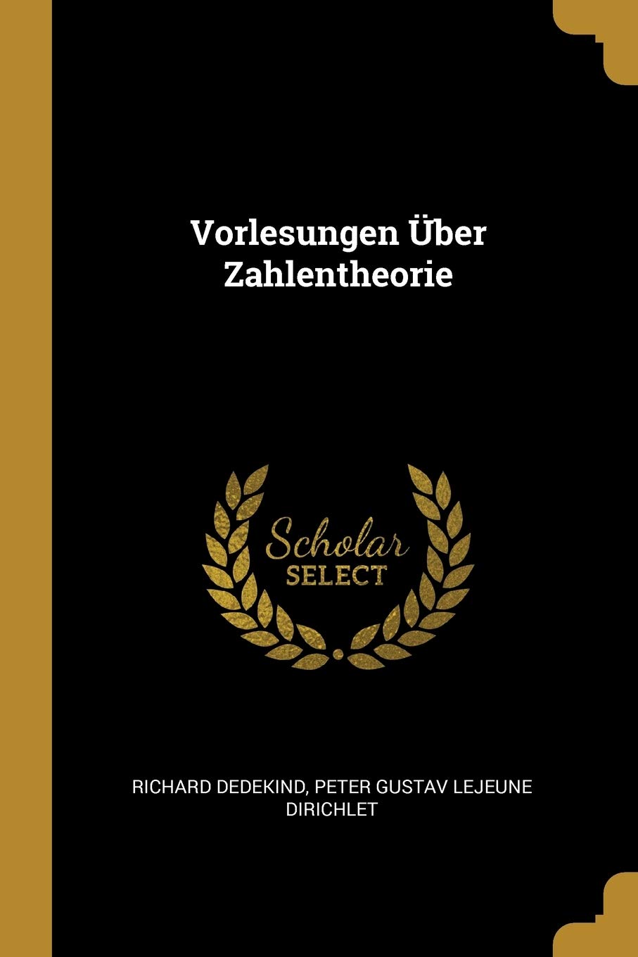 Vorlesungen Über Zahlentheorie Mathematics