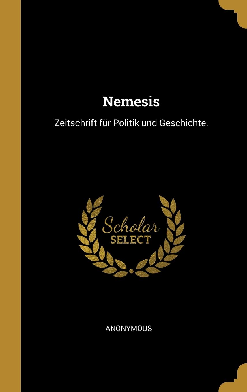 Nemesis: Zeitschrift für Politik und Geschichte. Film, Art & Culture