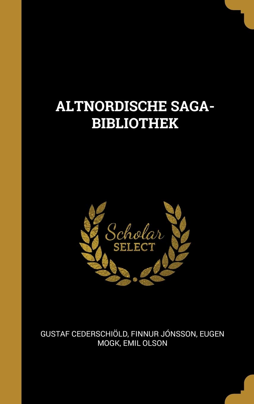Altnordische Saga-Bibliothek Politics & History