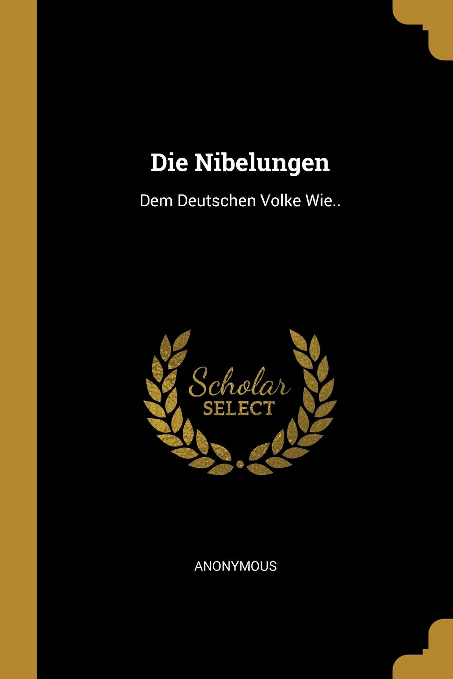 Die Nibelungen: Dem Deutschen Volke Wie.. Politics & History