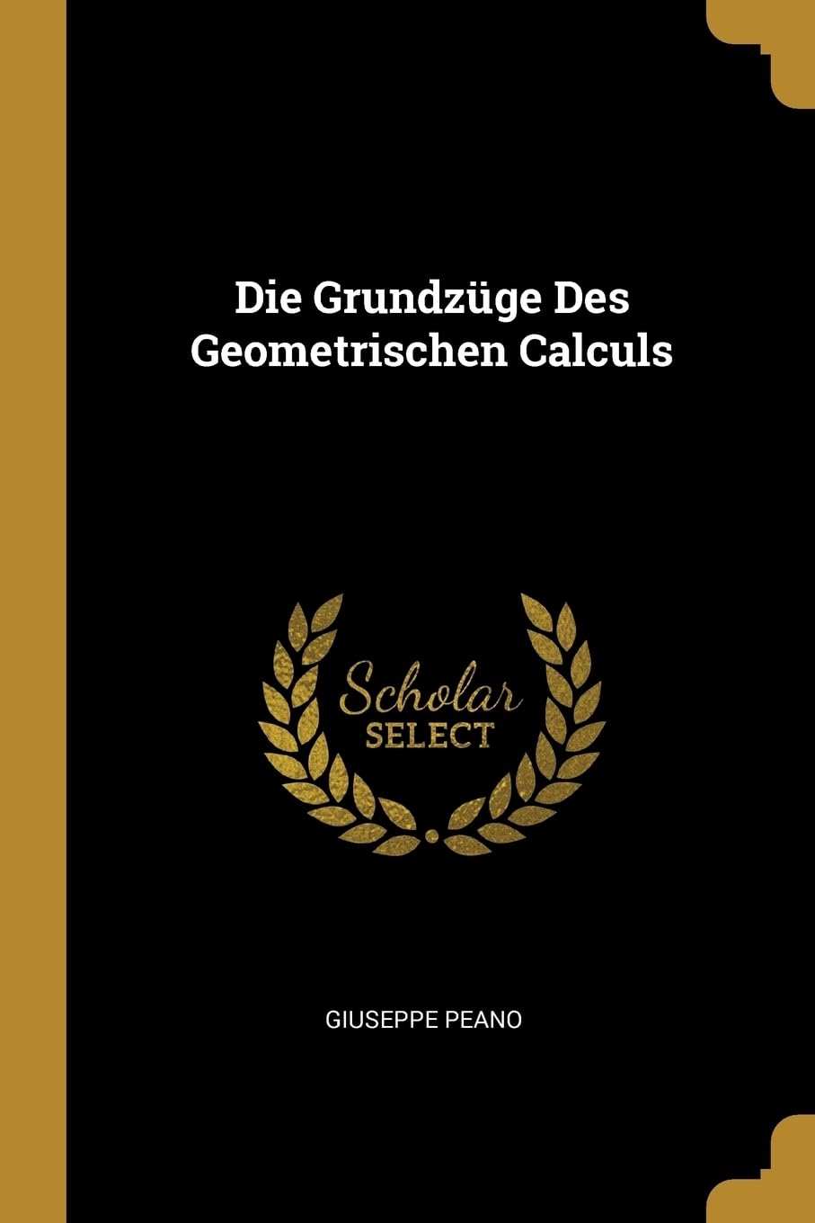 Die Grundzge Des Geometrischen Calculs Contemporary literature