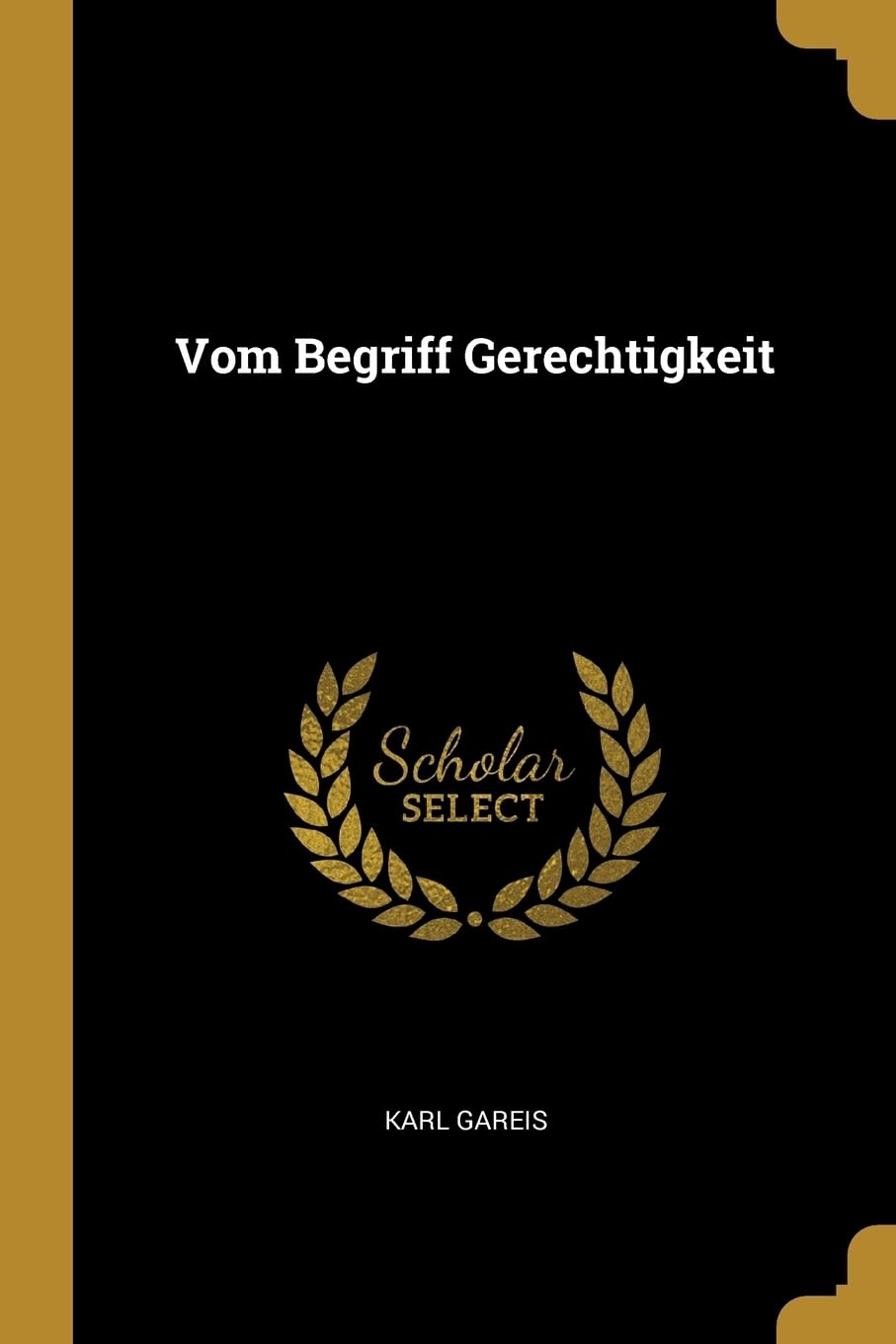 Vom Begriff Gerechtigkeit Politics & History