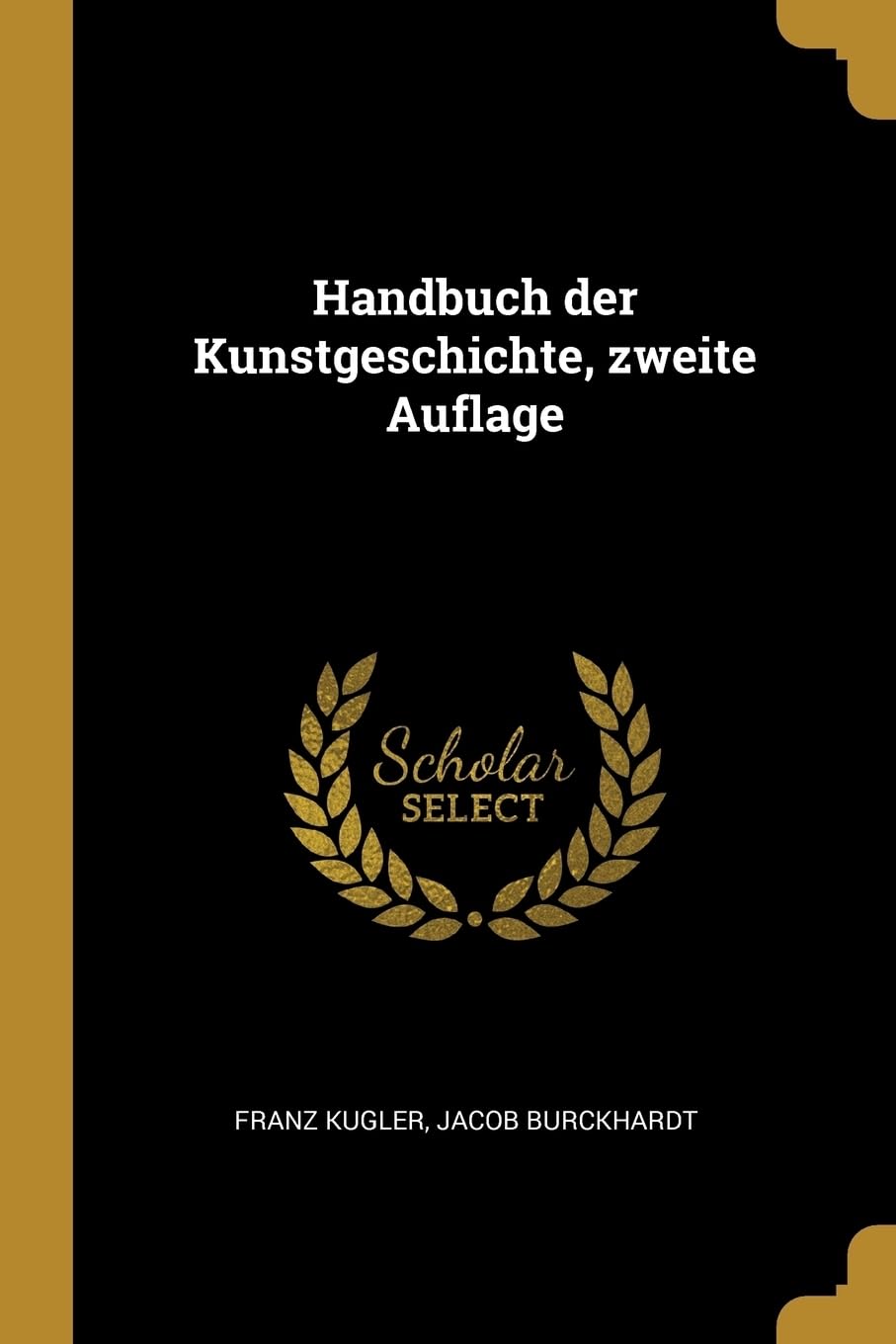 Handbuch der Kunstgeschichte, zweite Auflage Film, Art & Culture