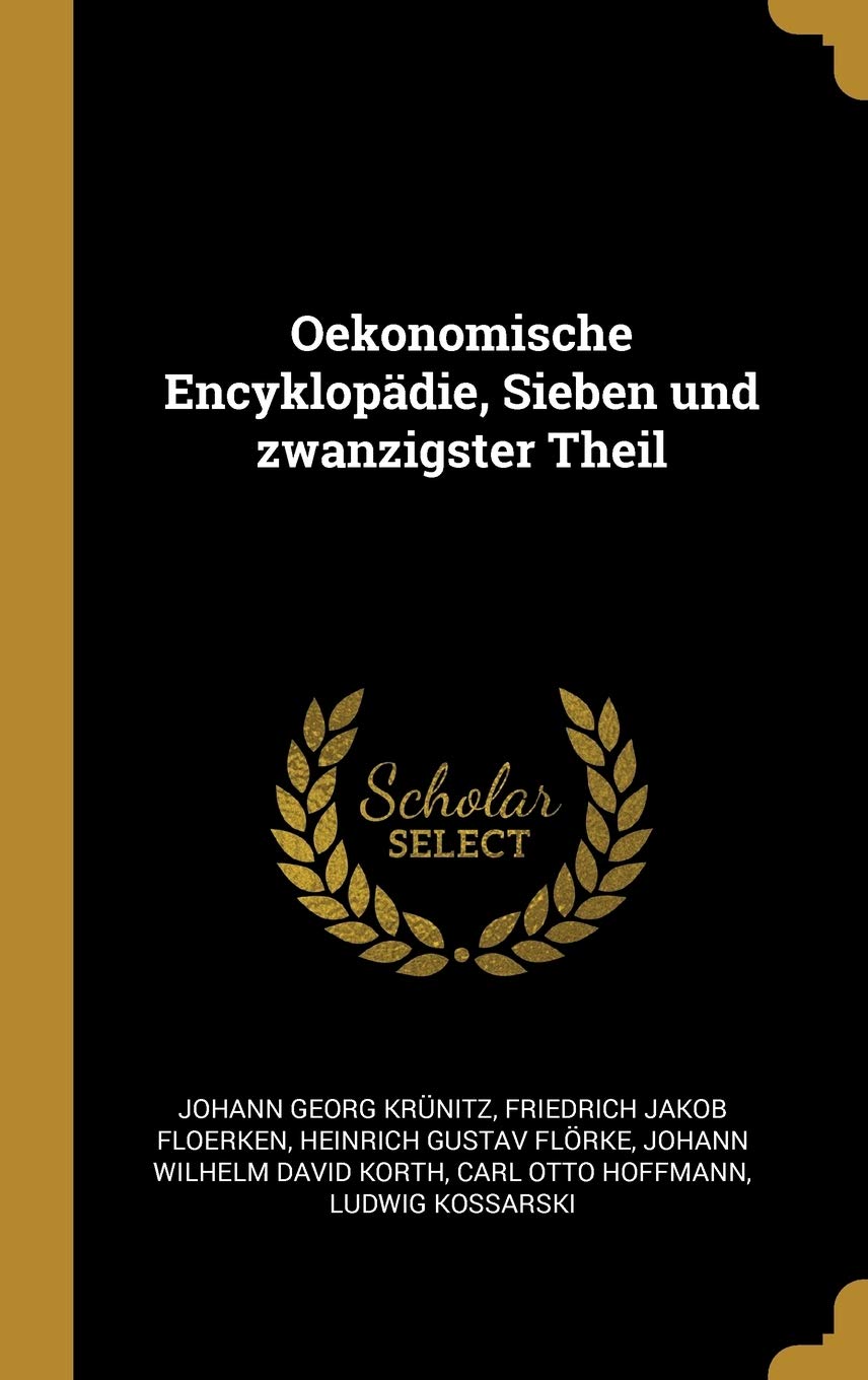 Oekonomische Encyklopädie, Sieben und zwanzigster Theil Film, Art & Culture