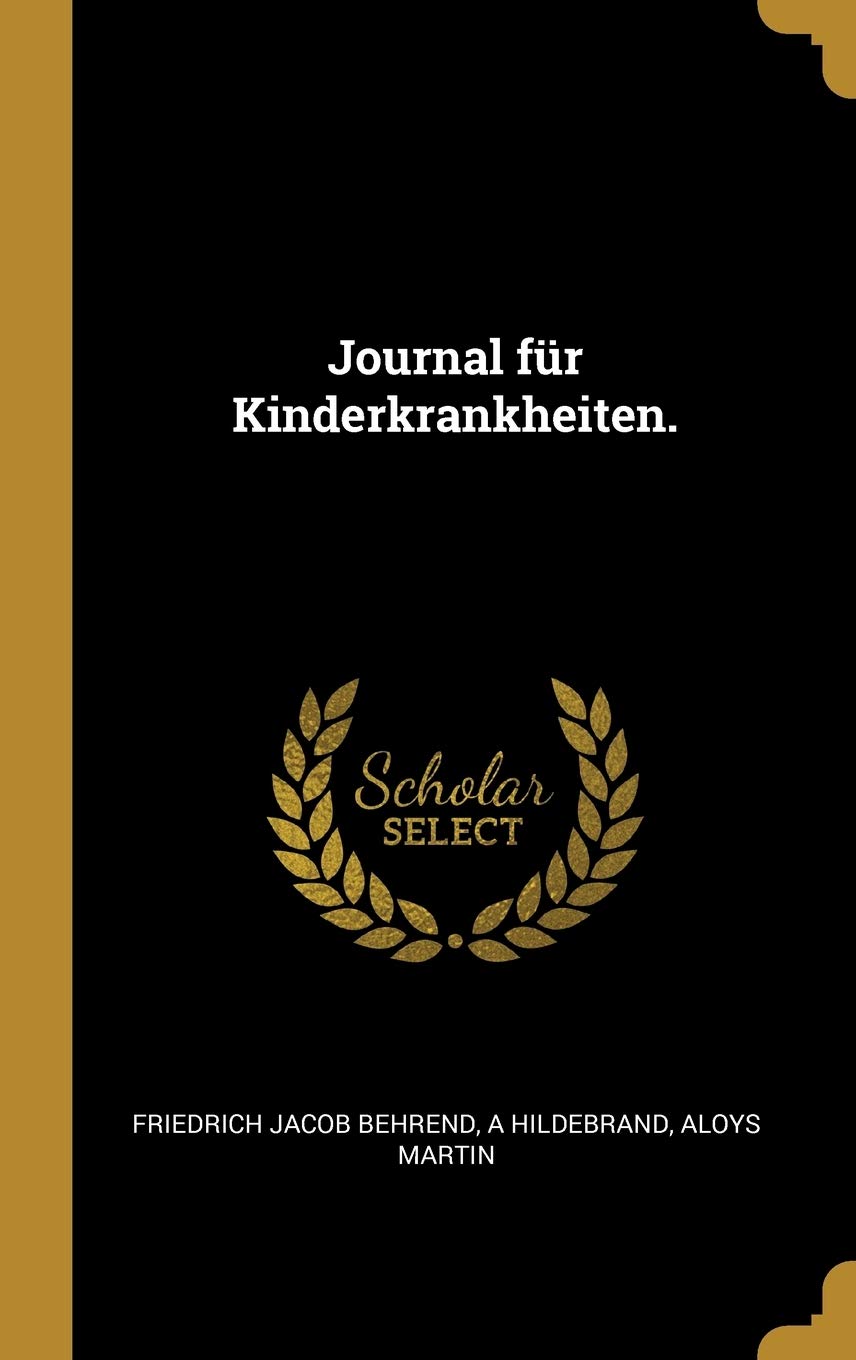 Journal für Kinderkrankheiten. Parents & Children