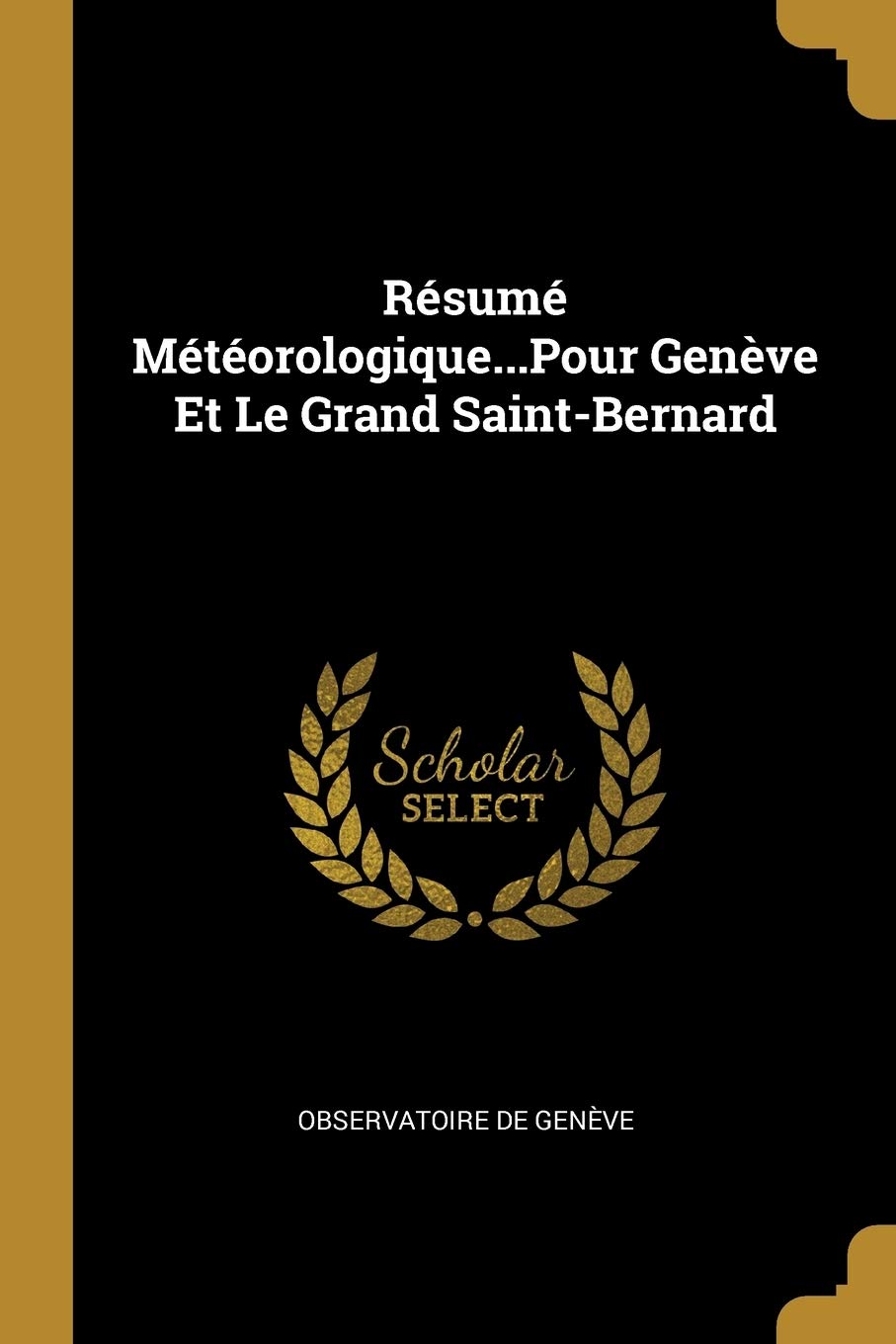 Résumé Météorologique...Pour Genève Et Le Grand Saint-Bernard Children's books