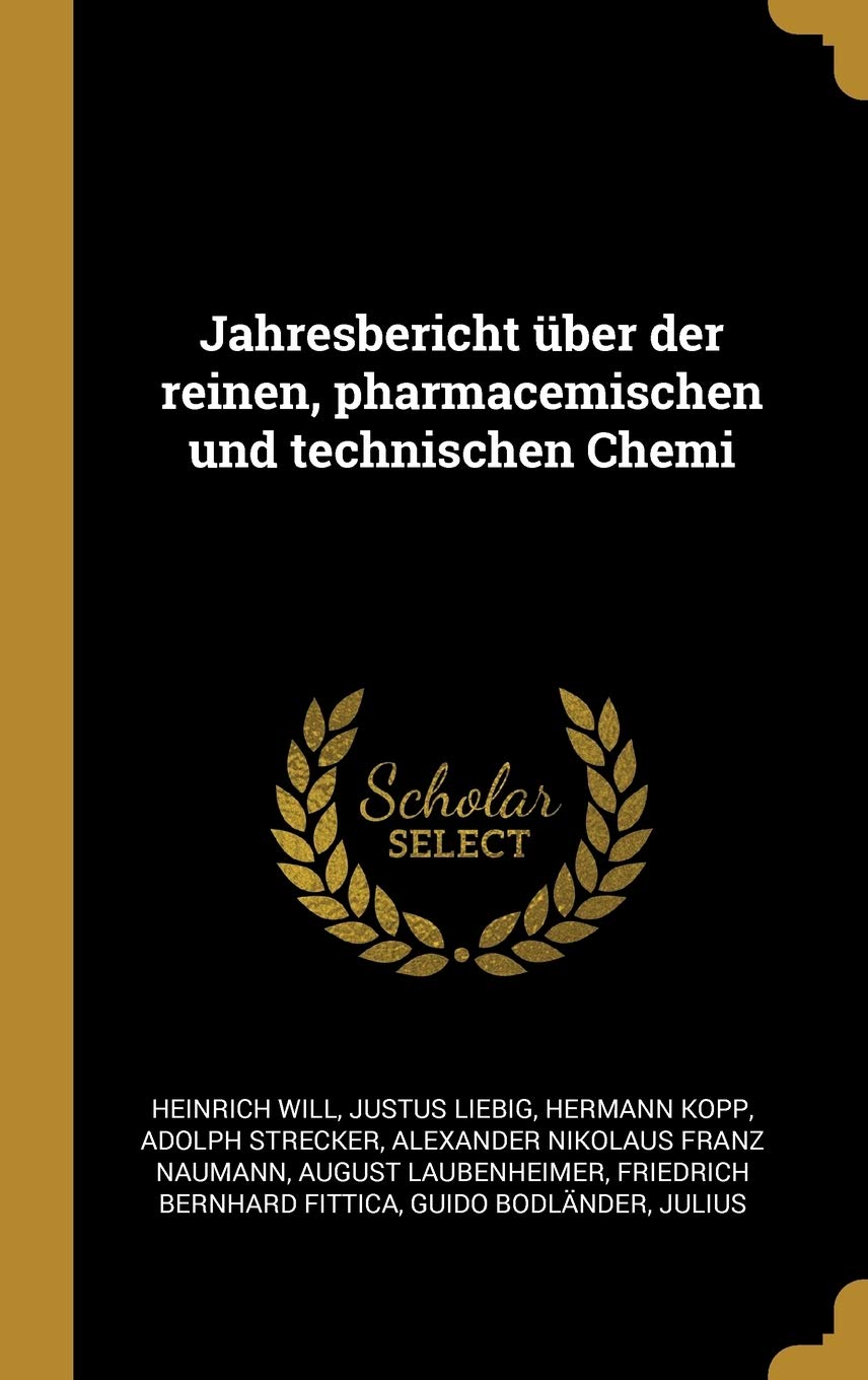 Jahresbericht über der reinen, pharmacemischen und technischen Chemi Children's books