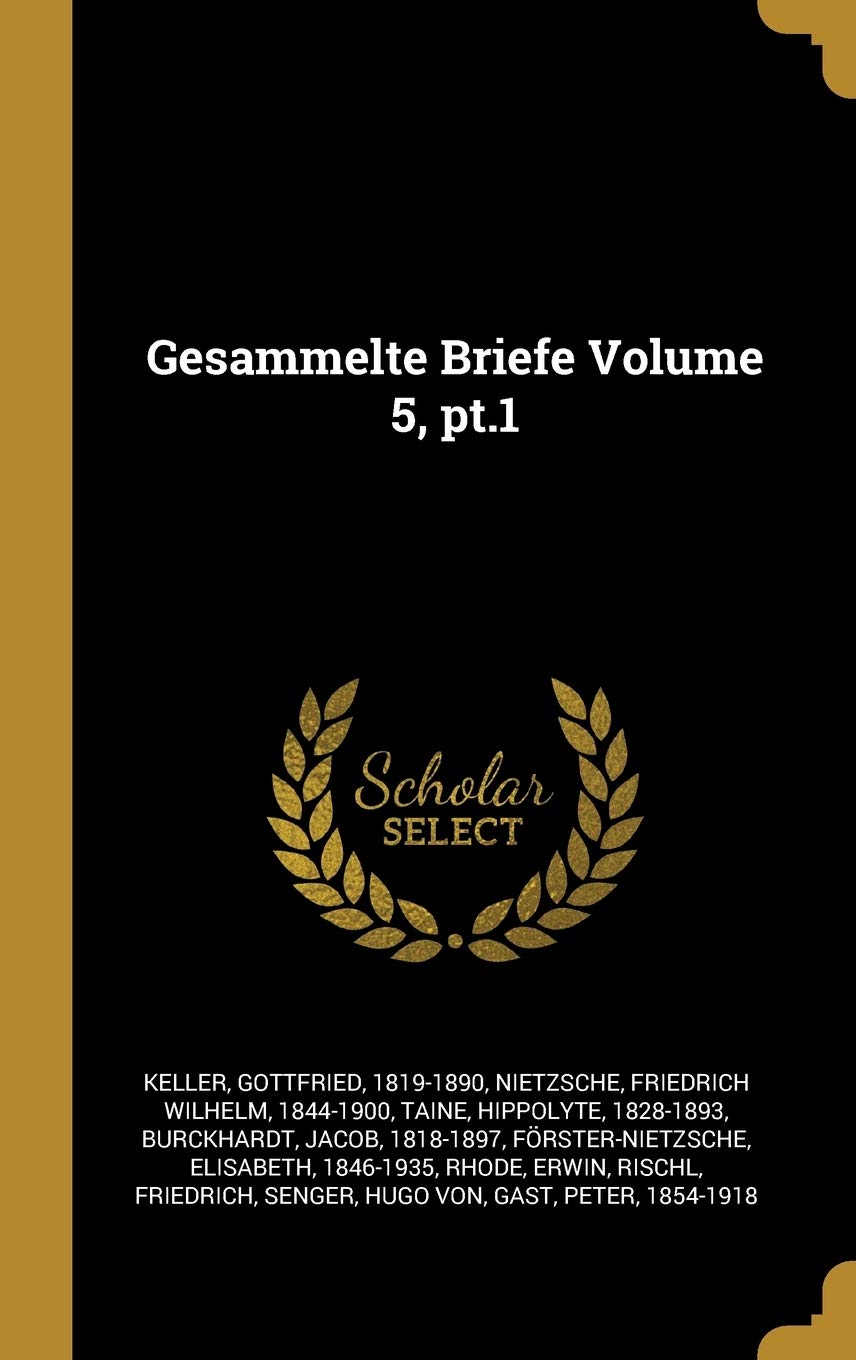 Gesammelte Briefe Volume 5, pt.1 Politics & History