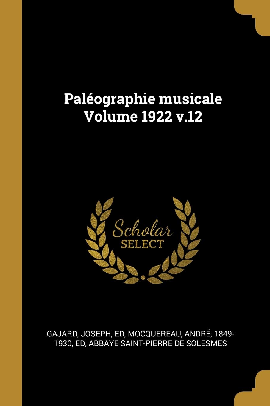 Paléographie musicale Volume 1922 v.12 book