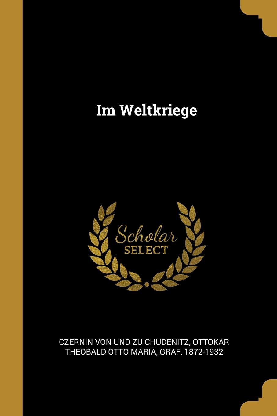Im Weltkriege Politics & History
