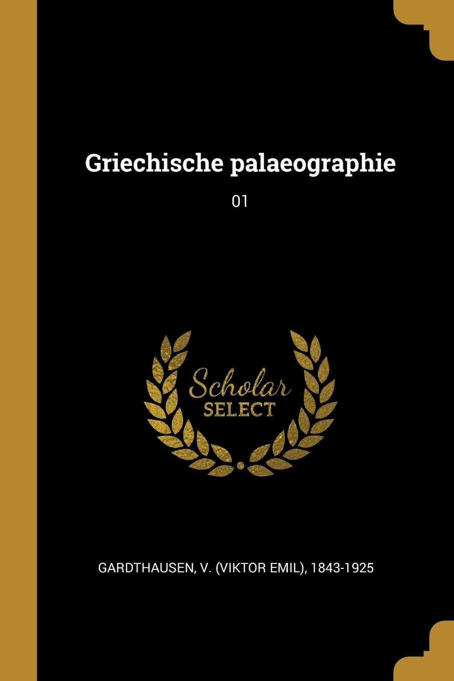 Griechische palaeographie: 01 Politics & History