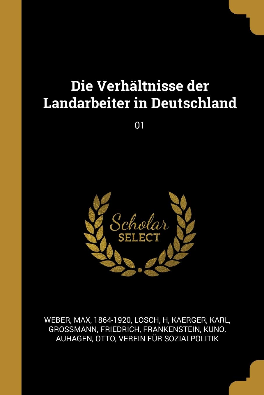 Die Verhltnisse der Landarbeiter in Deutschland: 01 Politics & History