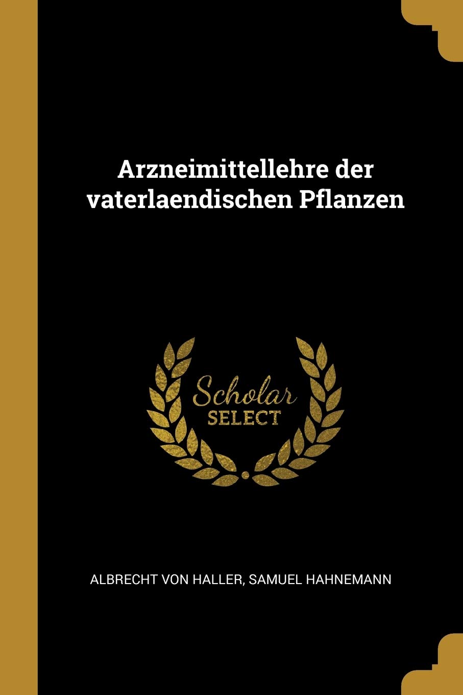 Arzneimittellehre Der Vaterlaendischen Pflanzen Politics & History