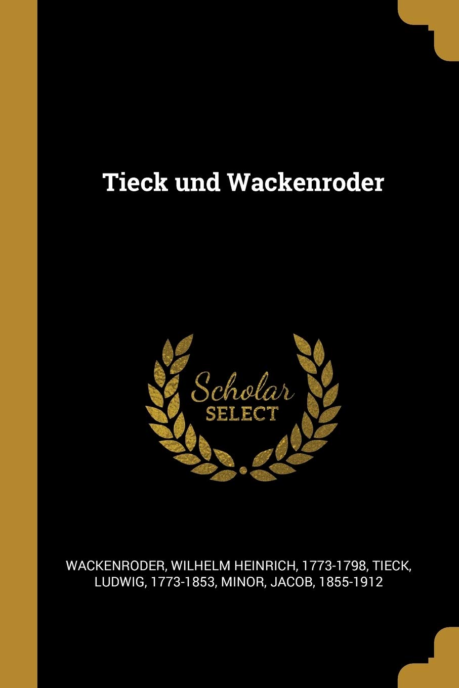 Tieck und Wackenroder Politics & History