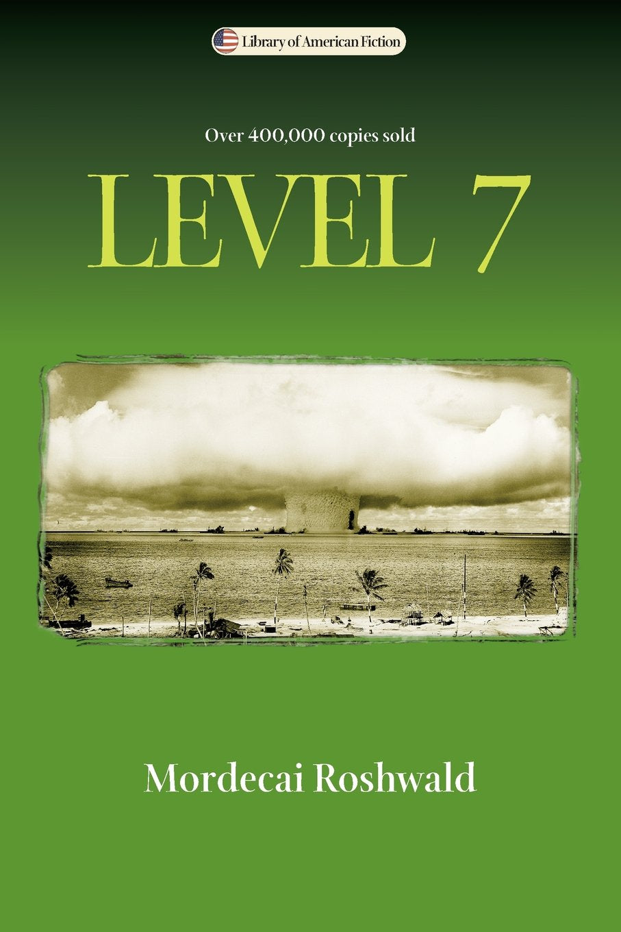 Level 7 (Library of American Fiction) Contemporary literature
