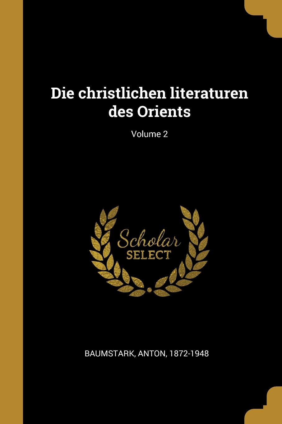 Die christlichen literaturen des Orients; Volume 2 Philosophy