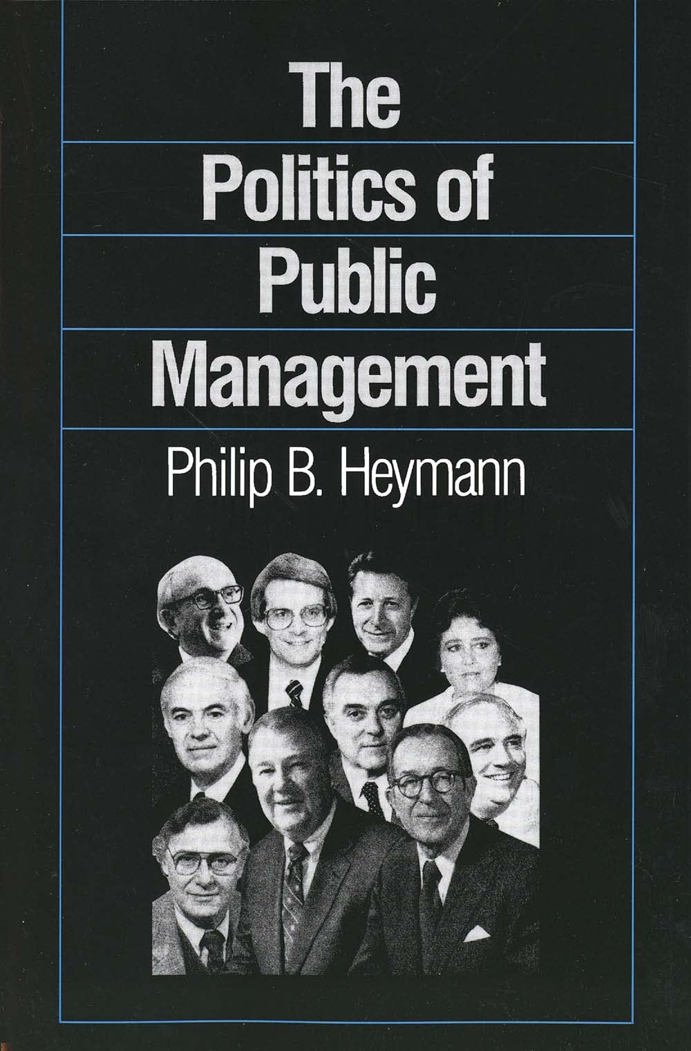The Politics of Public Management Business, Finance & Career