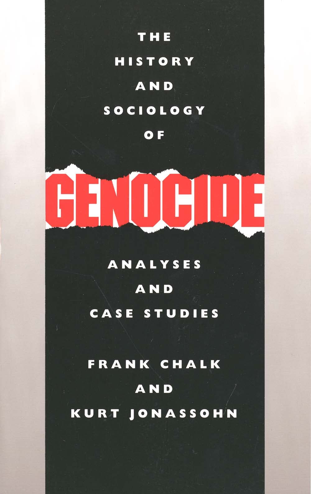 The History and Sociology of Genocide: Analyses and Case Studies Social Sciences