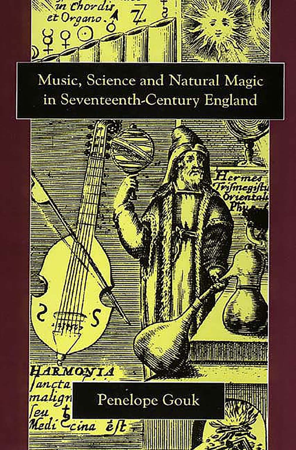 Music, Science, and Natural Magic in Seventeenth-Century England General education