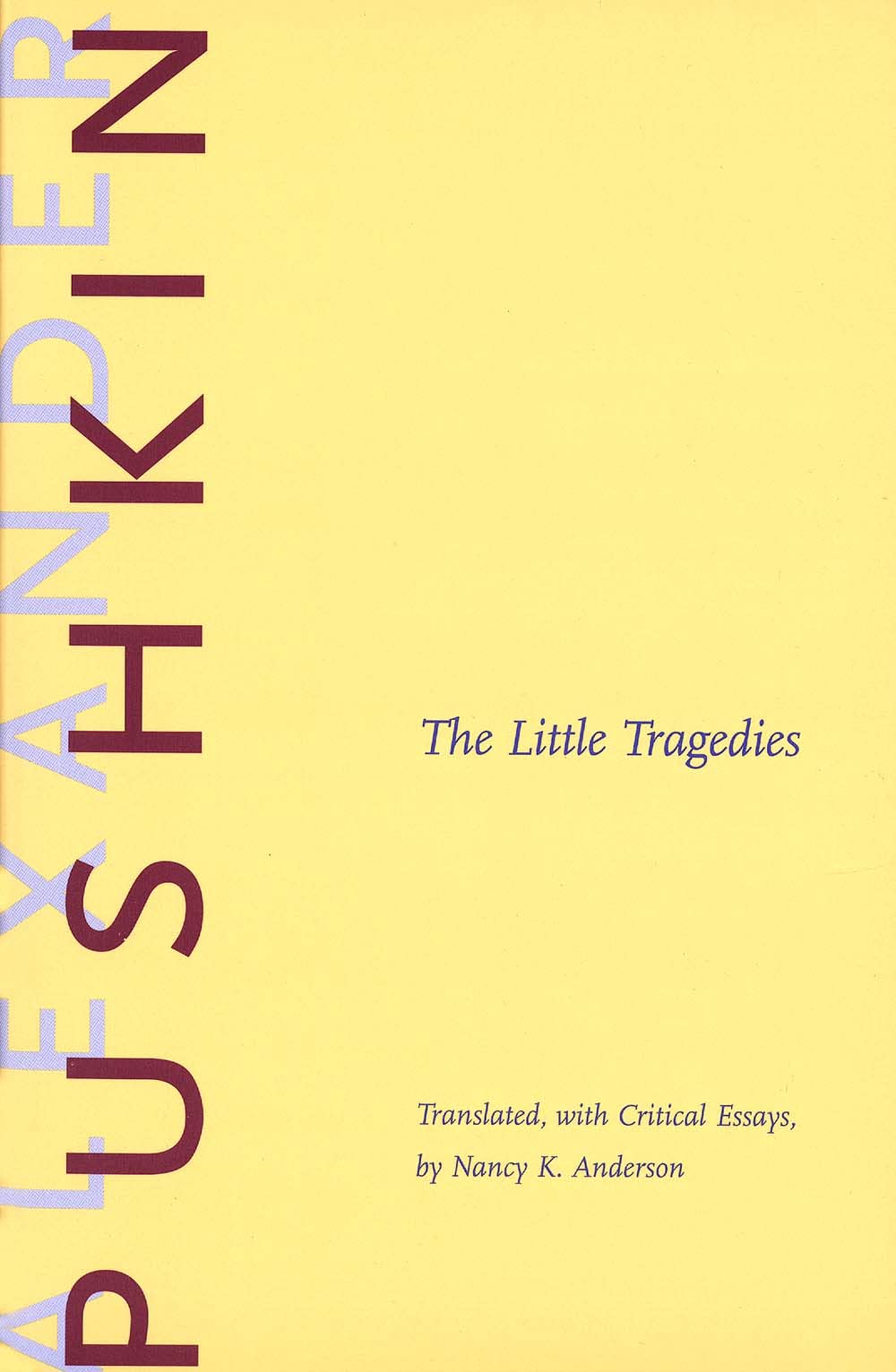The Little Tragedies (Russian Literature and Thought) Drama
