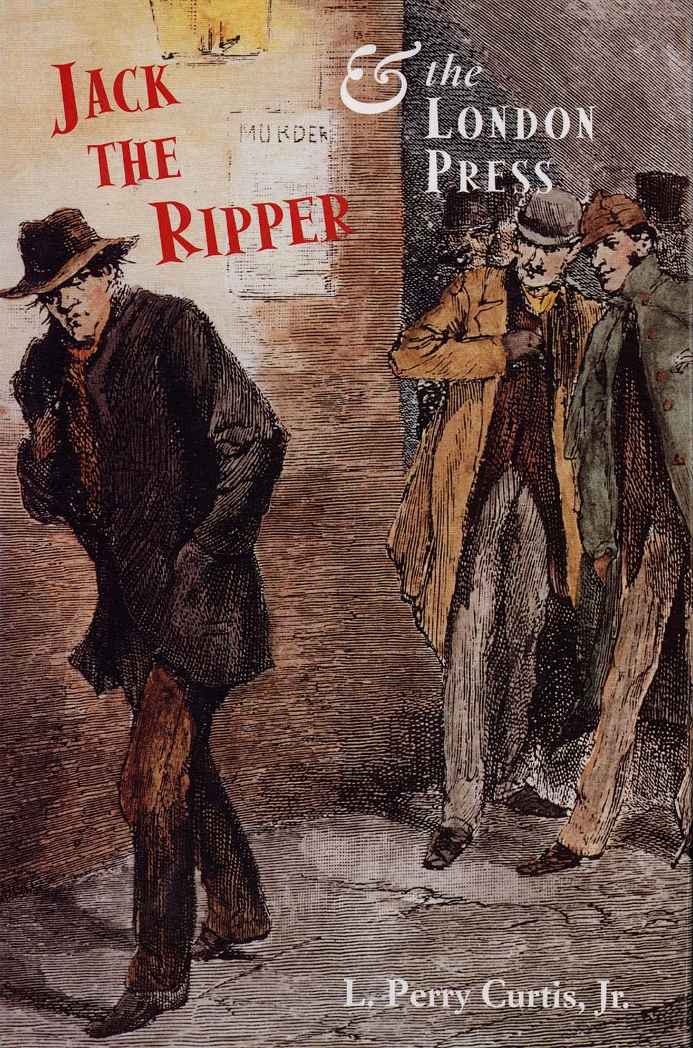 Jack the Ripper and the London Press Law