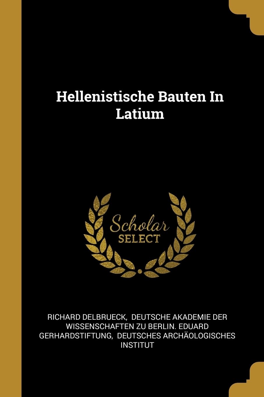 Hellenistische Bauten In Latium Politics & History