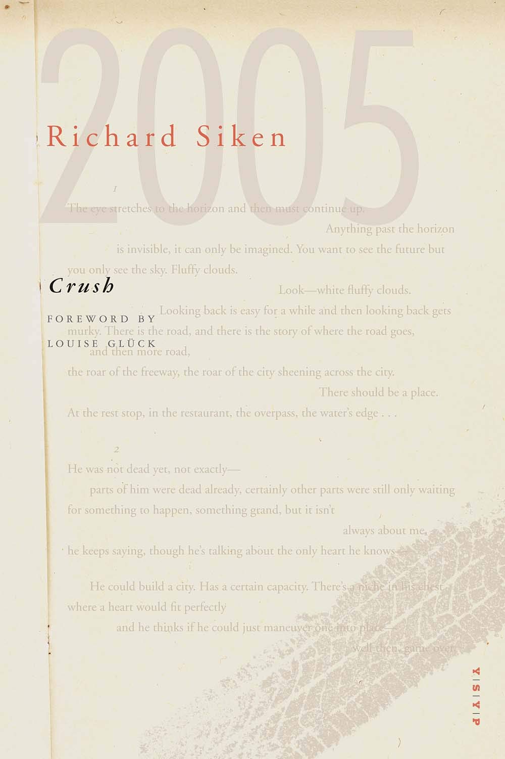 Crush: Centenary Edition (Yale Series of Younger Poets, Band 99) Poetry