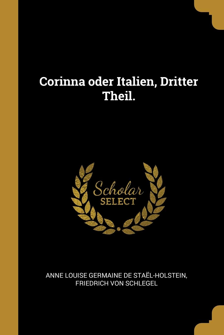 Corinna oder Italien, Dritter Theil. Politics & History