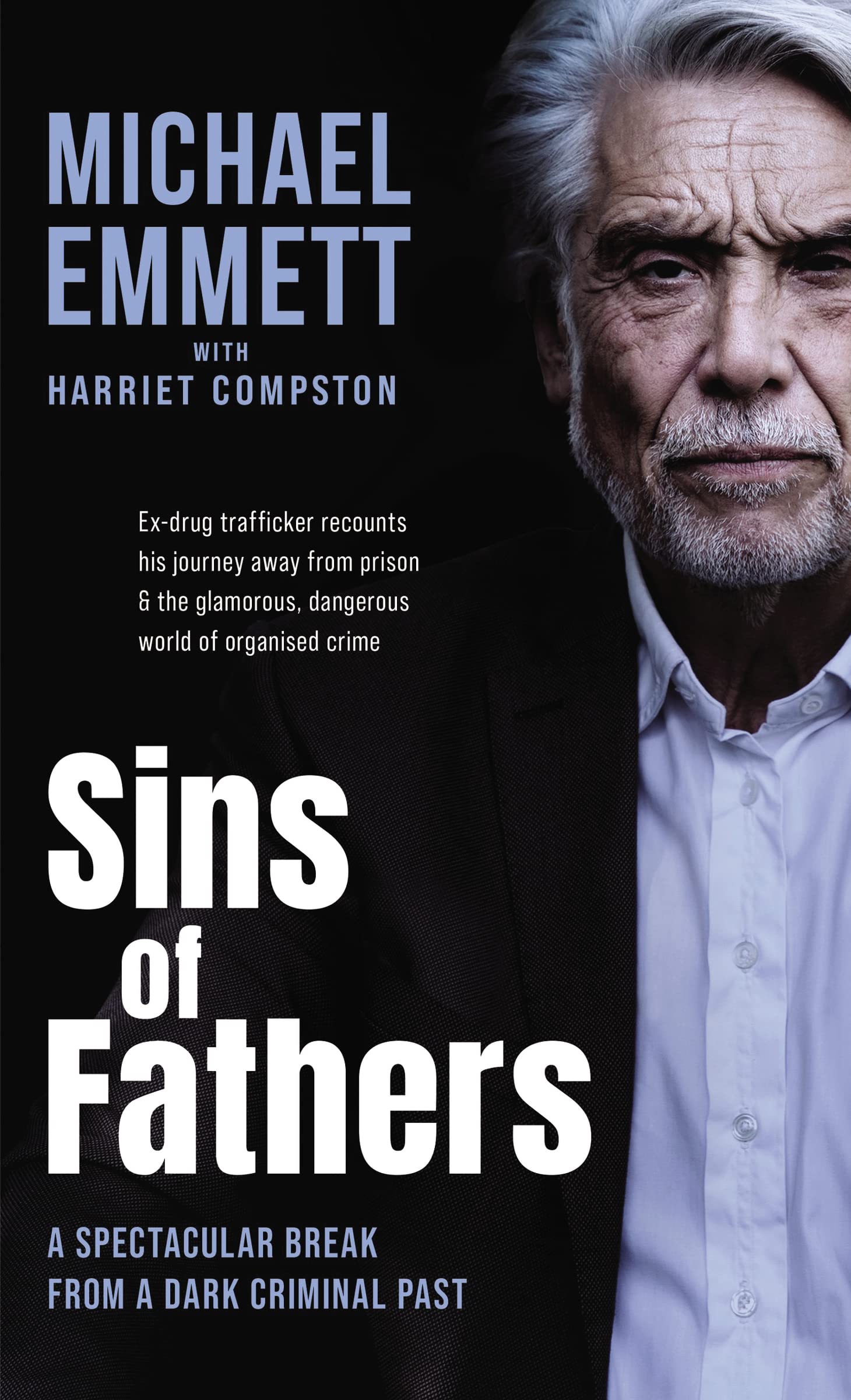 Sins of Fathers: A Spectacular Break from a Dark Criminal Past Law