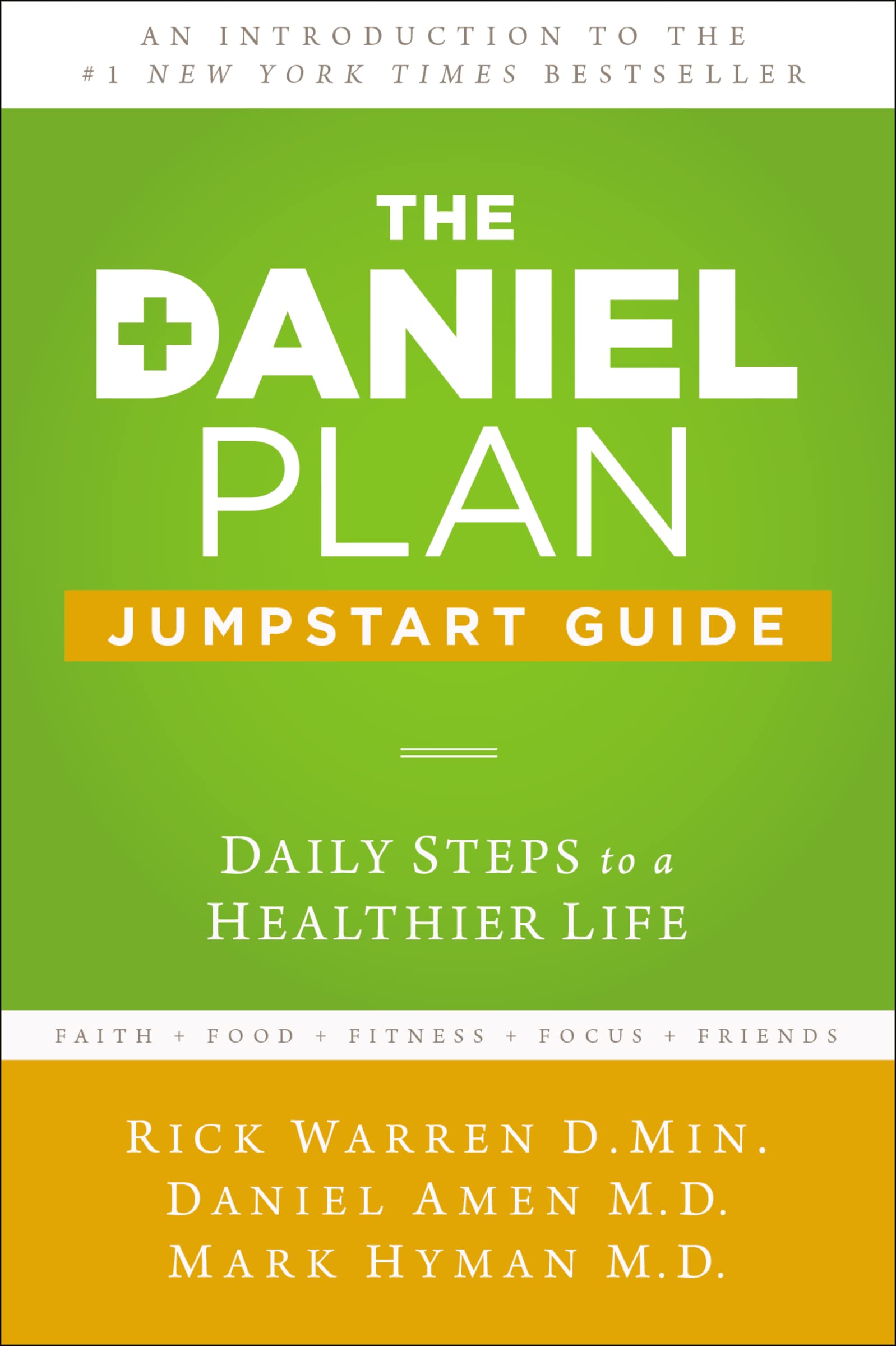The Daniel Plan Jumpstart Guide: Daily Steps to a Healthier Life Health, Nutrition & Fitness