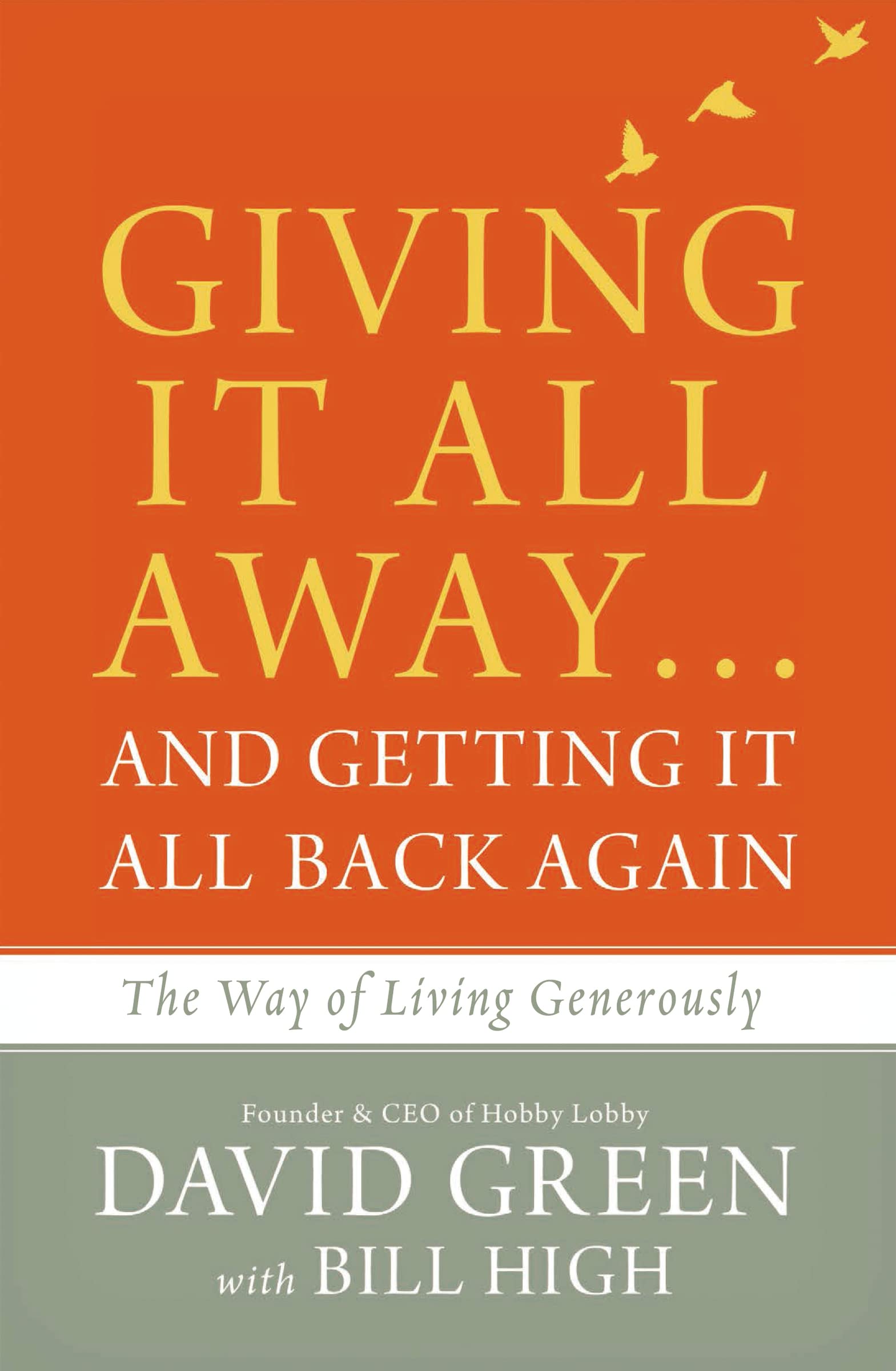 Giving It All Away…and Getting It All Back Again: The Way of Living Generously Politics & Society