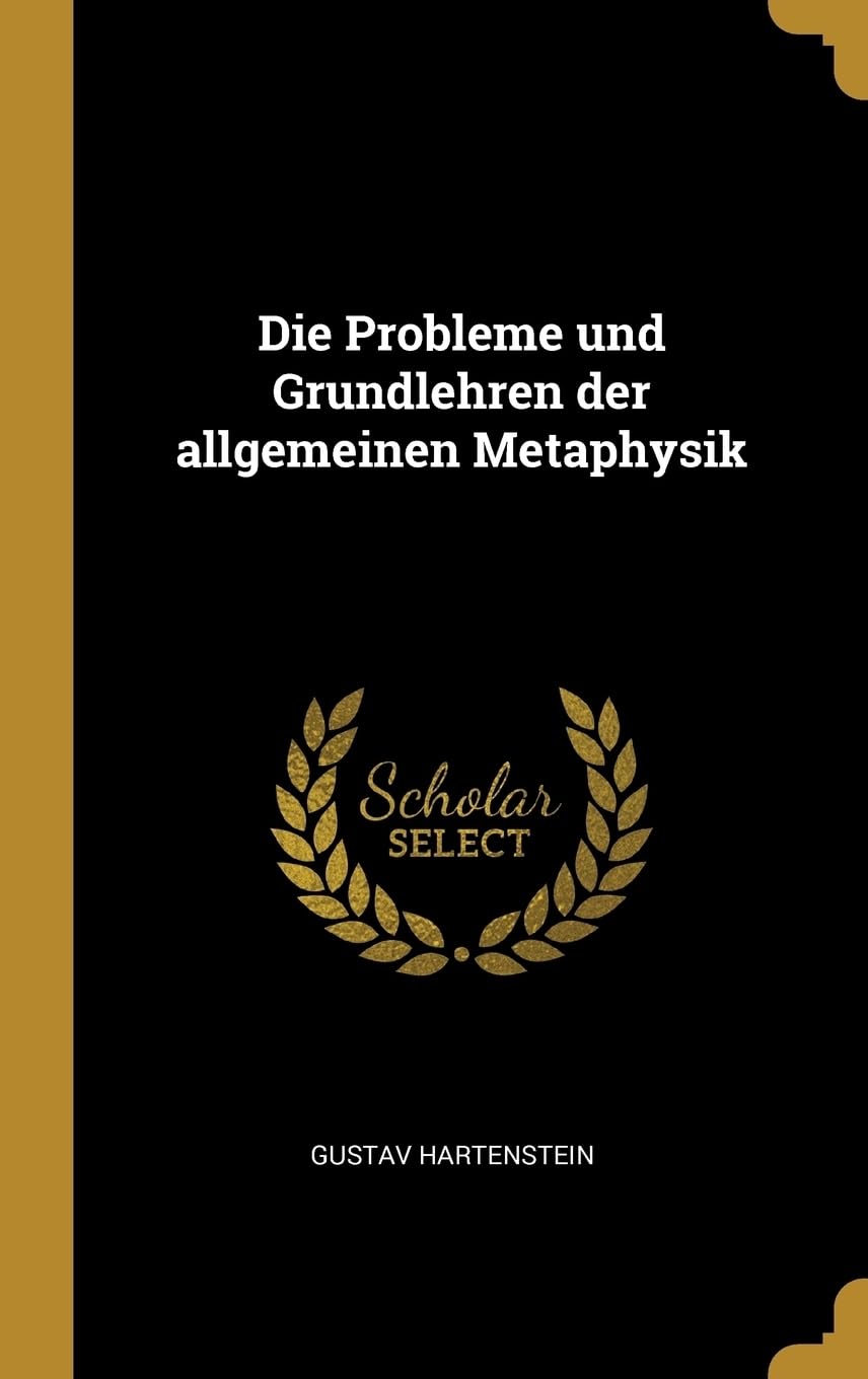 Die Probleme und Grundlehren der allgemeinen Metaphysik Leisure, Home & Garden