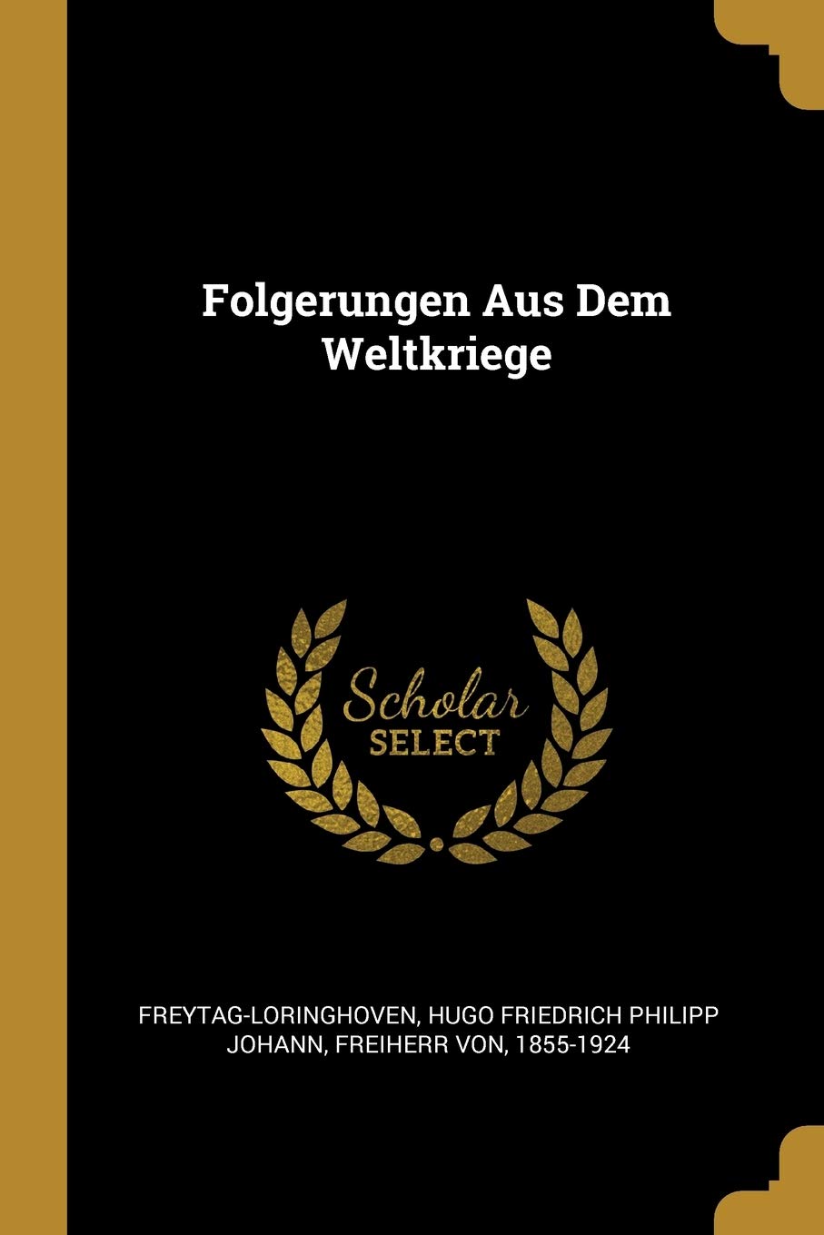 Folgerungen Aus Dem Weltkriege Politics & History