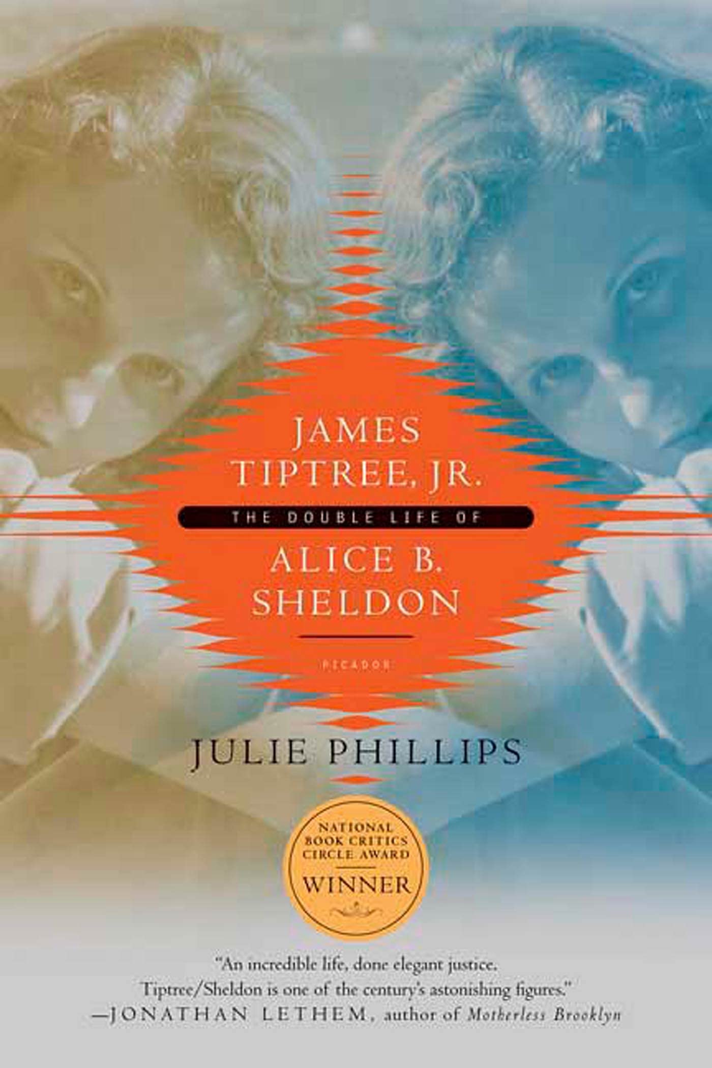 James Tiptree, Jr.: The Double Life of Alice B. Sheldon Books