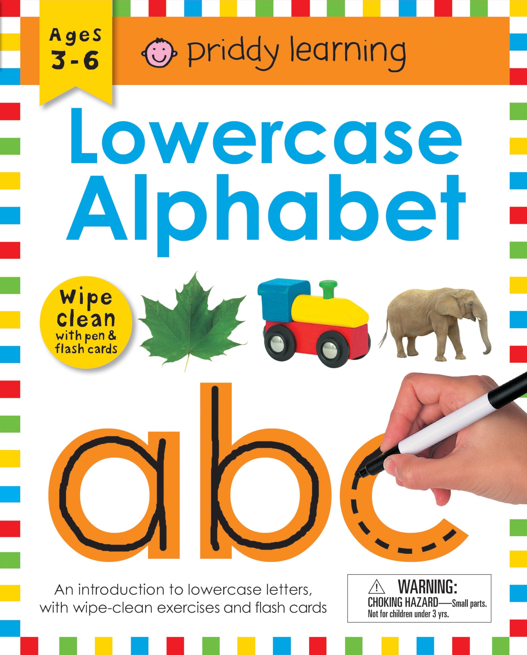 Wipe Clean Workbook: Lowercase Alphabet (Enclosed Spiral Binding): Ages 3-6; With Pen & Flash Cards: An Introduction to Lowercase Letters with ... to Do Again and Again (Piddy Learning) General education
